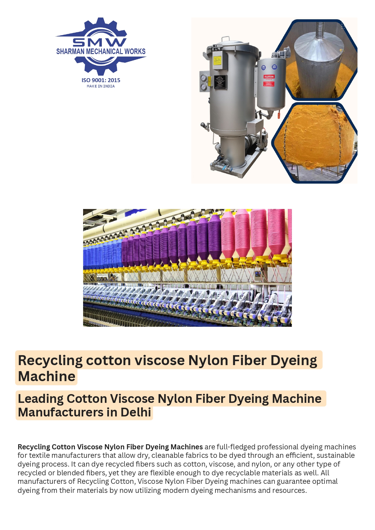 SMW Recycling cotton viscose Nylon Fiber Dyeing Machine